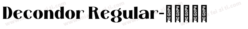 Decondor Regular字体转换